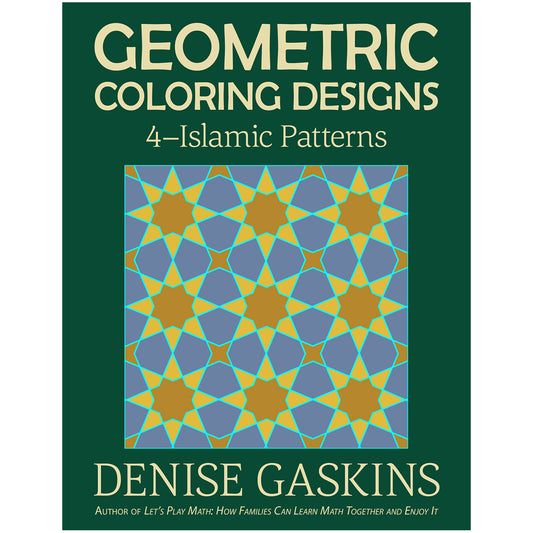 Islamic Patterns geometric coloring designs math art printable activity book by Denise Gaskins