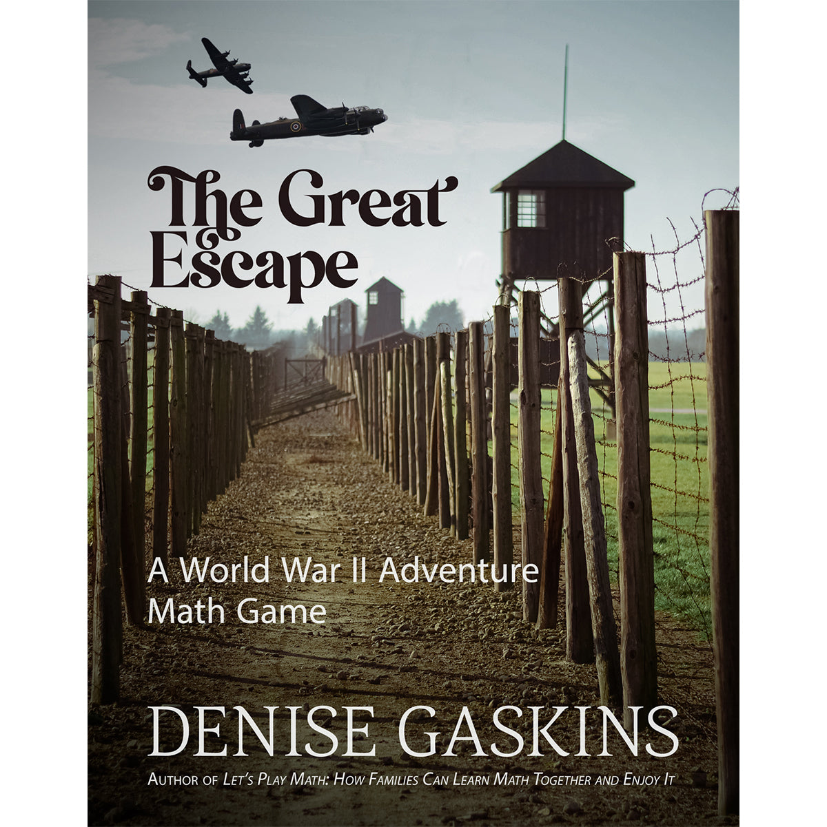 The Great Escape printable math game by Denise Gaskins