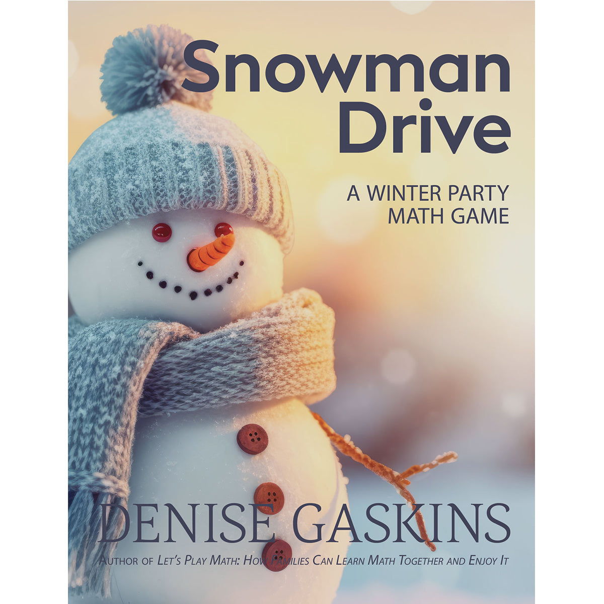 Snowman Drive math game by Denise Gaskins