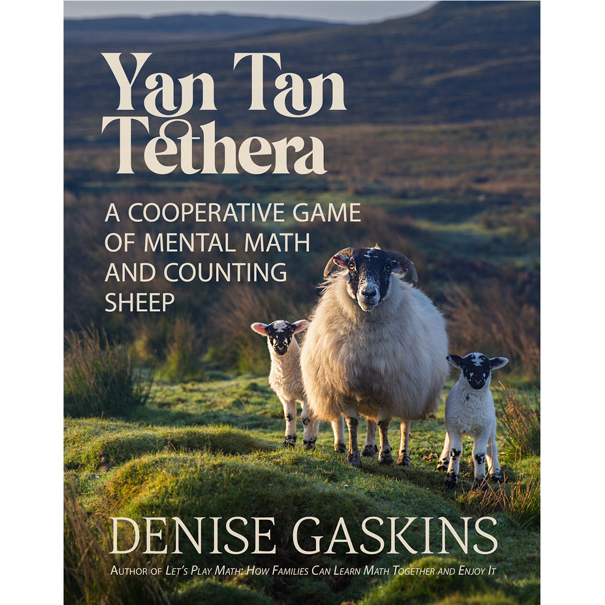 Yan Tan Tethera printable math game by Denise Gaskins